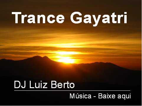 Trance Gayatri em MP3