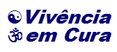 Viv&ecirc;ncia em Cura